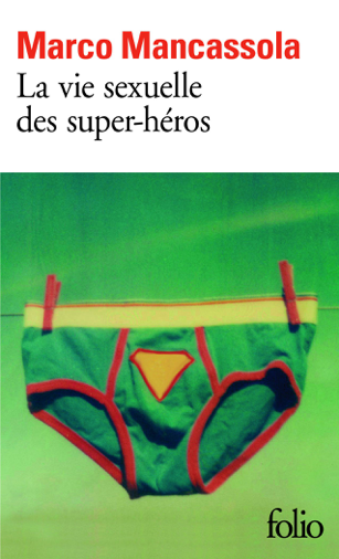 Mancassola-vie-sexuelle-des-superheros